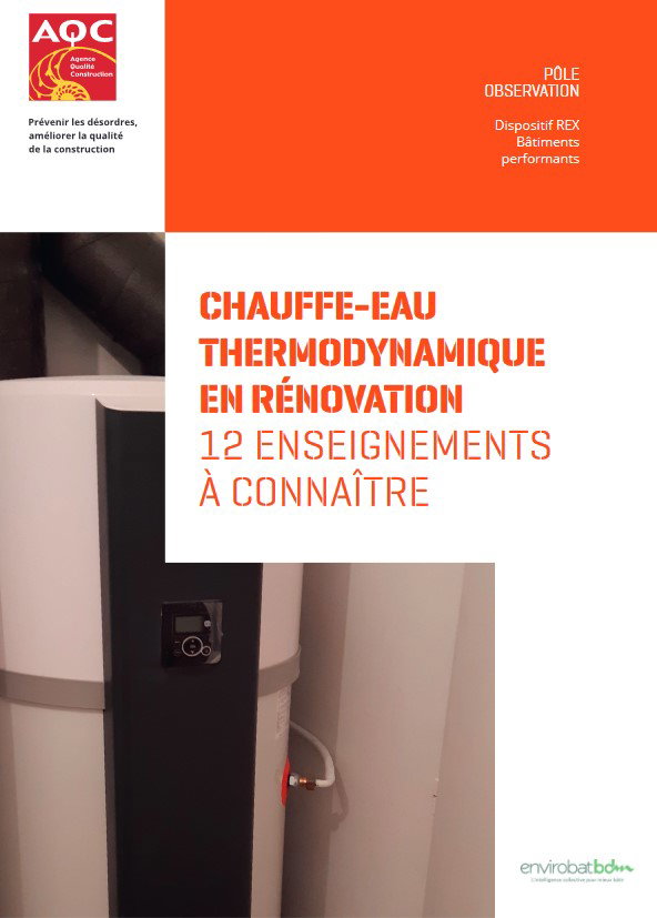 Mise en œuvre de chauffe-eau thermodynamiques en rénovation : 12 enseignements clés de l'Agence Qualité Construction