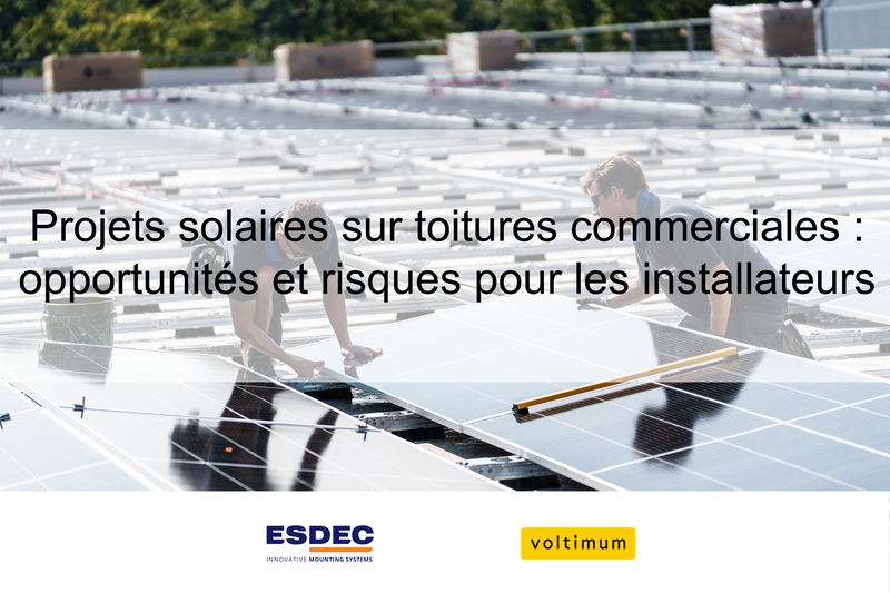 Projets solaires sur toitures commerciales : opportunités et risques pour les installateurs