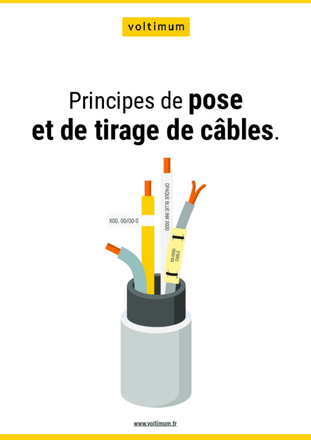 Principes de pose et de tirage de câbles