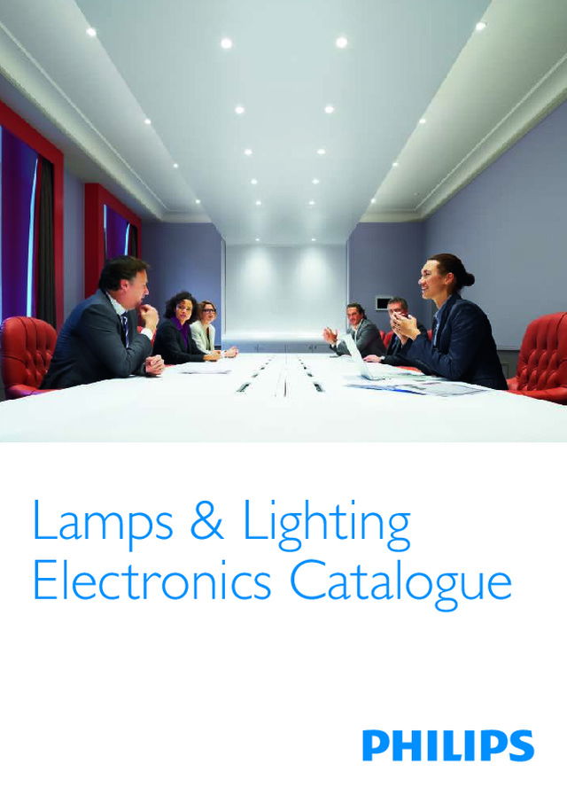 PHILIPS - Product Catalogue - Lamps and Lighting Electronics - 2013