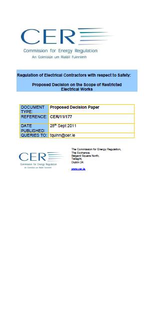Check out what CER is planning for the future restrictions of certain Electrical Works to Registered Electrical Contractors.