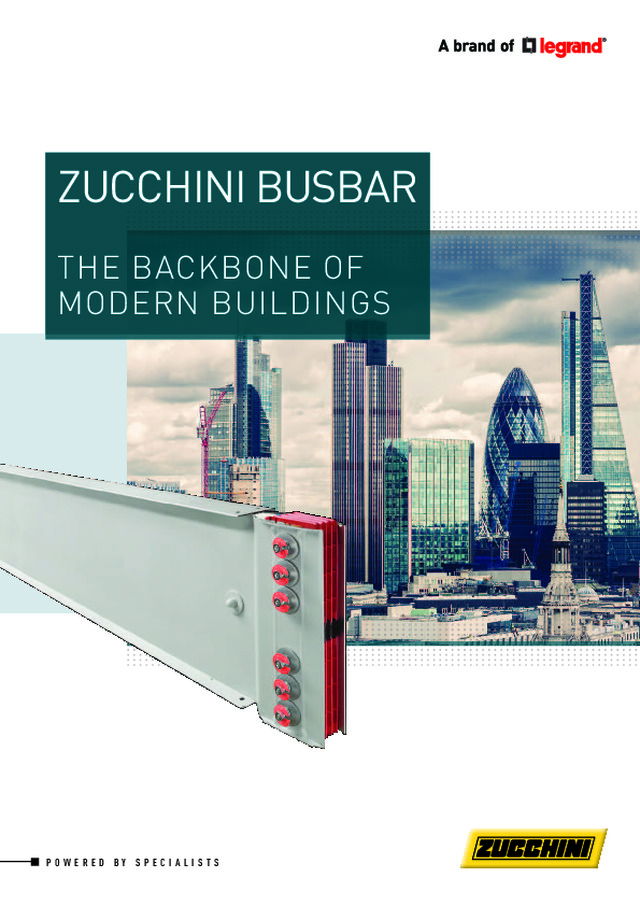 ZUCCHINI BUSBAR The Backbone Of Modern Buildings