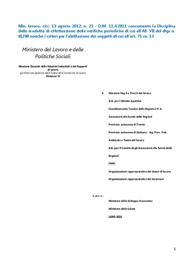 Circolare ministeriale concernente la Disciplina delle modalità di effettuazione delle verifiche periodiche di cui all’All. VII del Dlgs n. 81/08