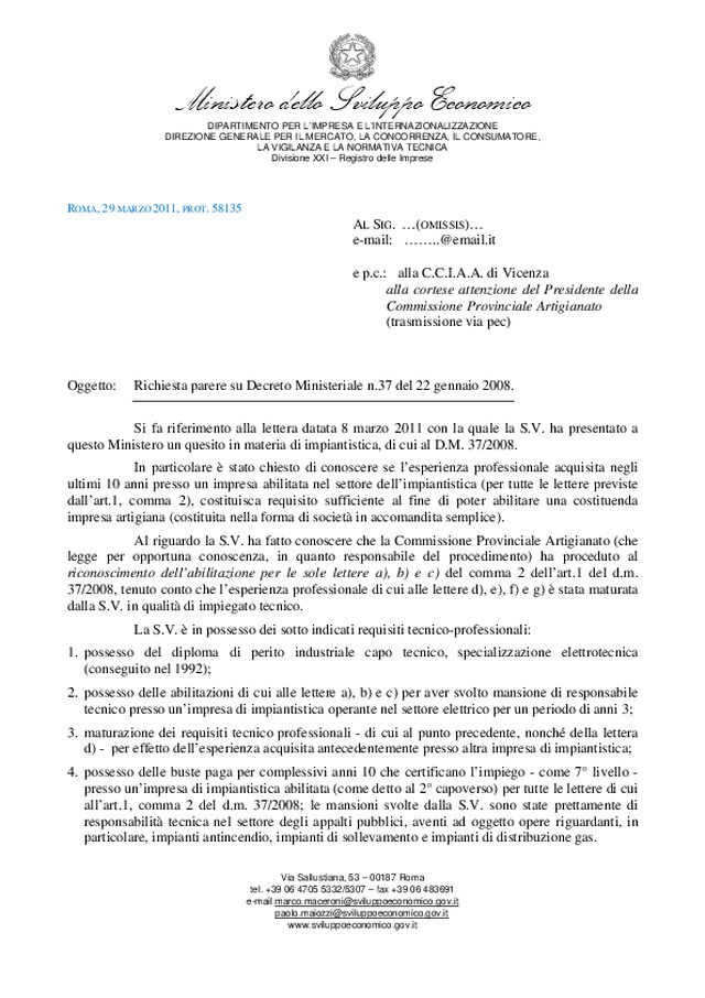 L’esperienza professionale acquisita negli ultimi 10 anni presso un impresa abilitata nel settore dell’impiantistica costituisce requisito sufficiente al fine di poter abilitare un’impresa artigiana ?