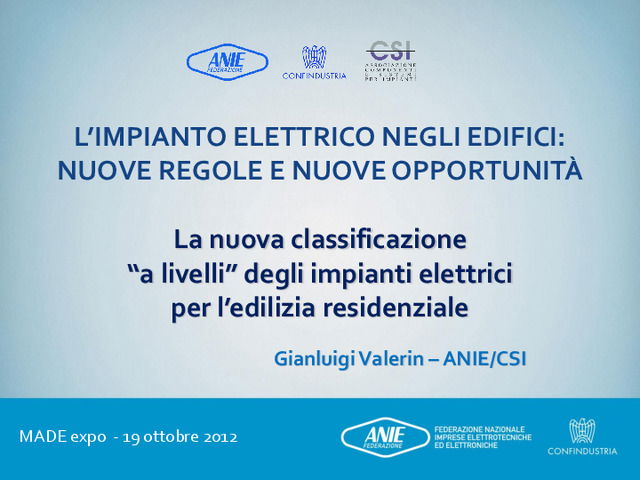 Gli atti del convegno “L’impianto elettrico negli edifici: nuove regole e nuove opportunità”