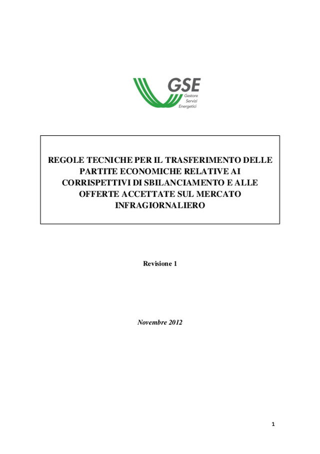 Approvate Regole Tecniche GSE sulle modalità di trasferimento dei costi di sbilanciamento