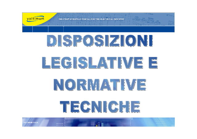 Disposizioni legislative e normative tecniche