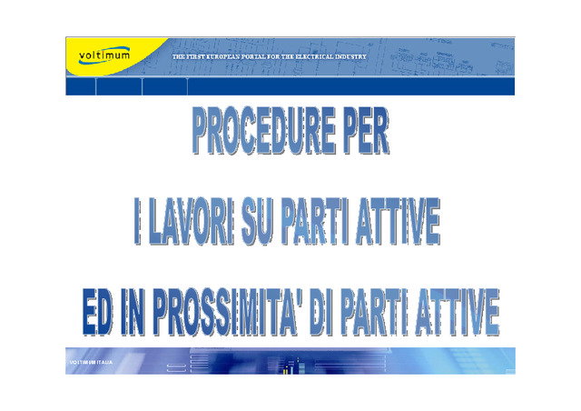 Procedure per i lavori su ed in prossimità di parti attive