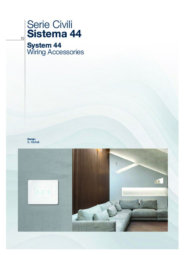 Serie Civili Sistema 44 | New Style & England Style – Ave Touch