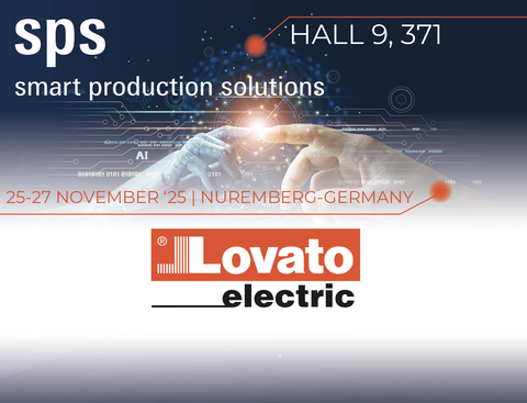LOVATO ELECTRIC presenta le ultime novità di prodotto a SPS Norimberga