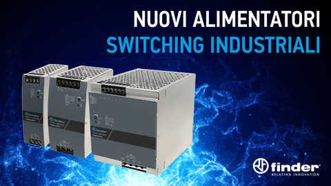 Finder amplia la serie 78 con i nuovi alimentatori switching industriali