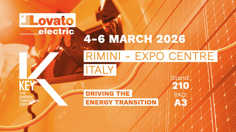 LOVATO ELECTRIC presenta le ultime novità di prodotto alla Fiera KEY26