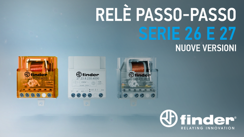 Finder rinnova la gamma di relè passo-passo Serie 26 e 27