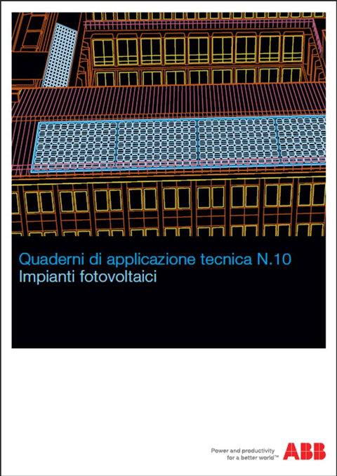 Quaderno di Applicazione Tecnica ABB sul fotovoltaico