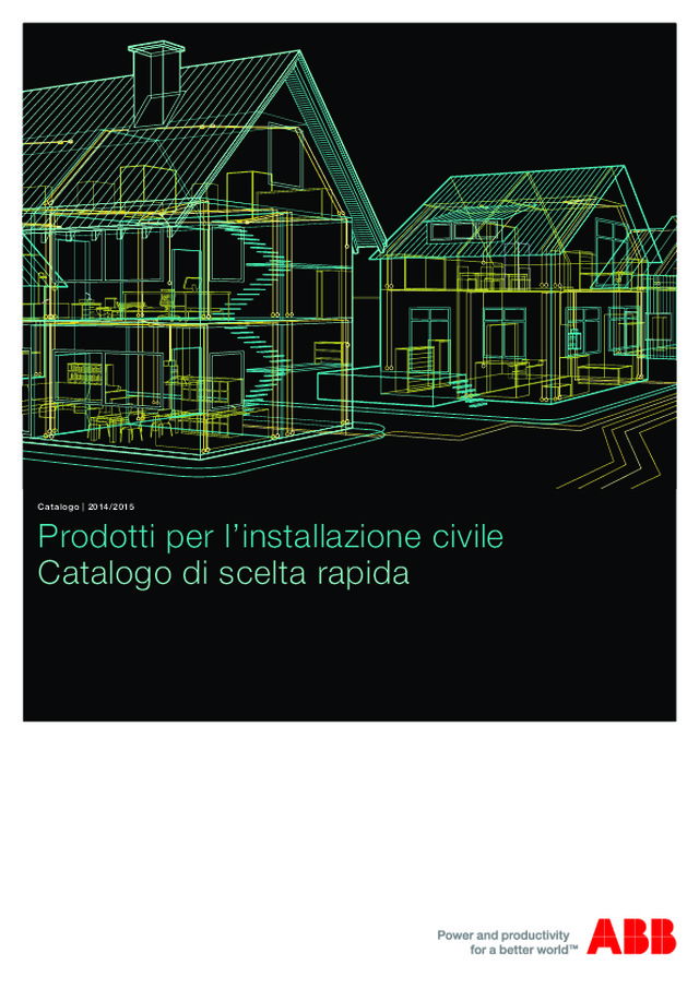 Prodotti per l’installazione civile - Catalogo di scelta rapida