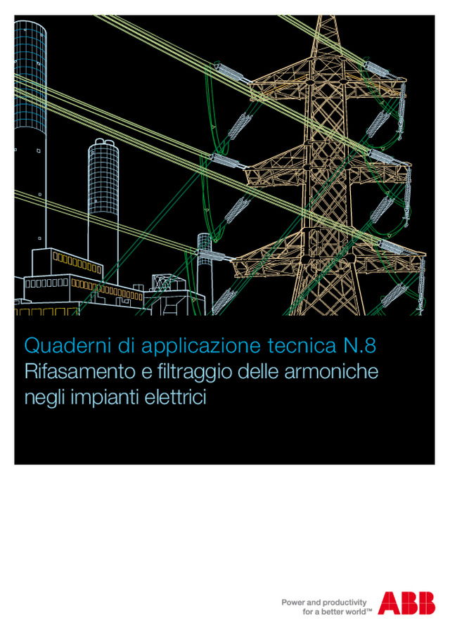 Rifasamento e filtraggio delle armoniche negli impianti elettrici