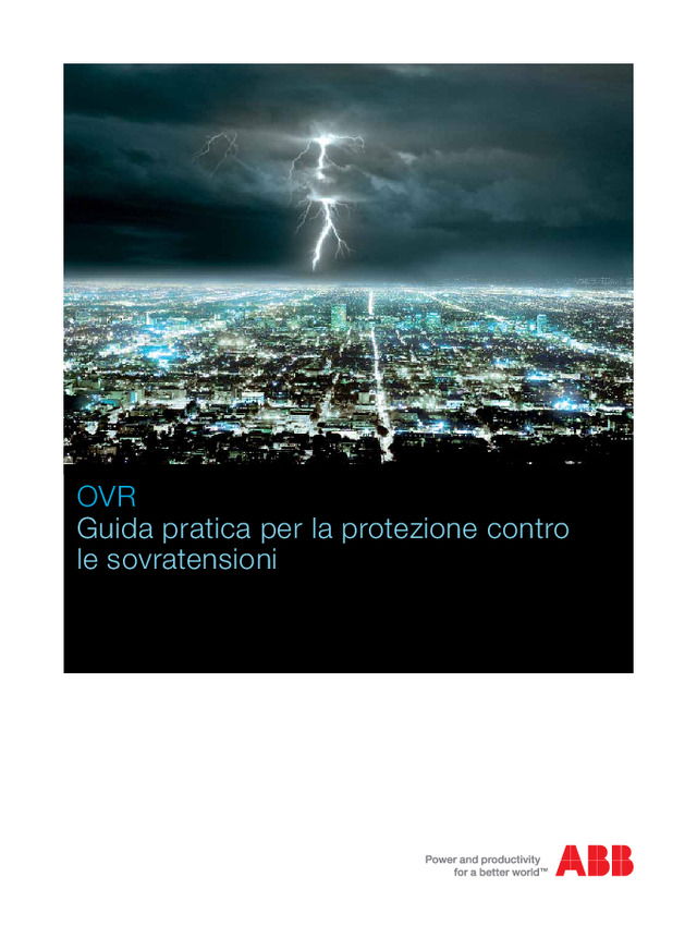 OVR - Guida pratica per la protezione contro le sovratensioni di ABB