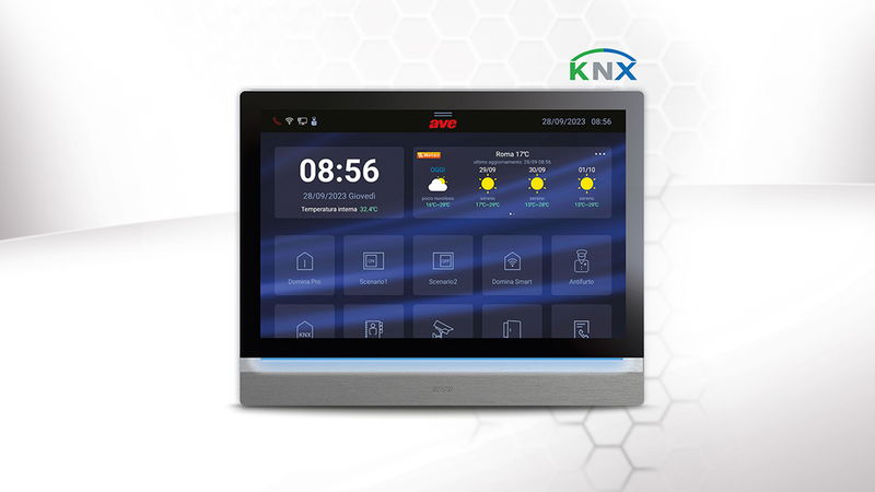 Touch Screen AVE da 10” per sistemi KNX:  l’evoluzione della supervisione
