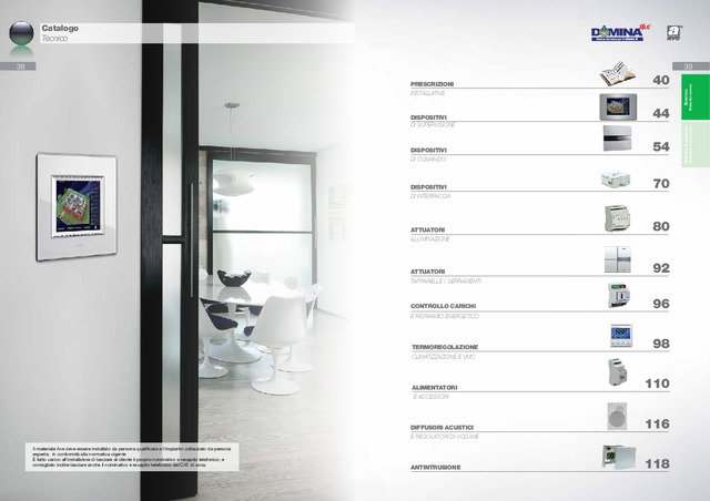 Catalogo Tecnico dedicato alla Domotica Residenziale Ave - DOMINAplus 2016