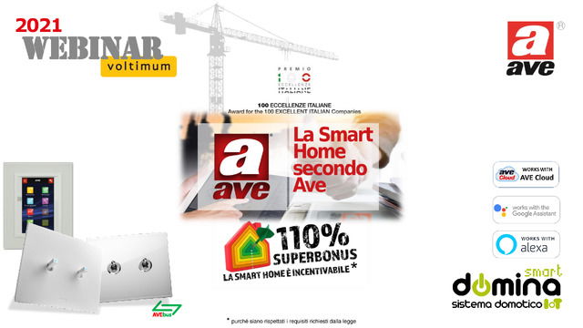 Presentazione del webinar "La Smart Home secondo Ave e gli incentivi Superbonus 110%"