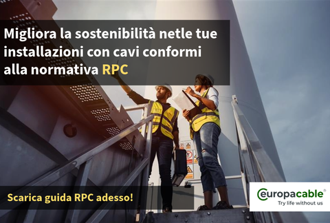Come il regolamento sui prodotti da costruzione (RPC) può aiutare gli elettricisti ad aumentare la sostenibilità nell'uso dei cavi