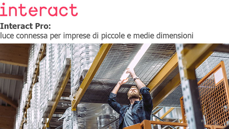 Interact Pro: luce connessa per piccole e medie imprese