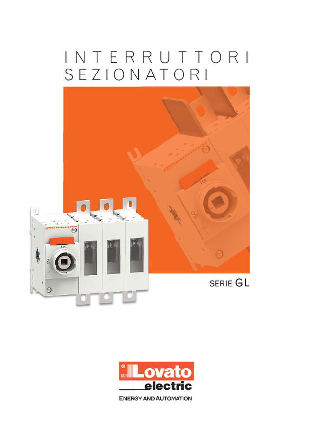 Interruttori sezionatori Serie GL da 160 a 315A