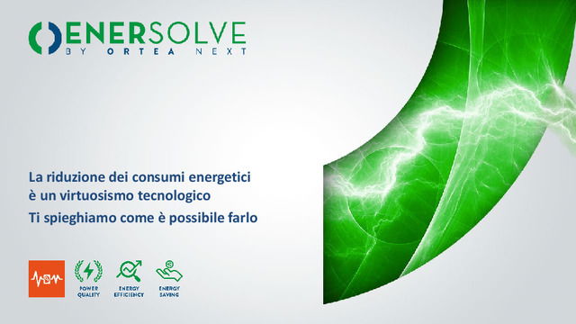 Presentazione del webinar "La riduzione dei consumi energetici è un virtuosismo tecnologico.   Ti spieghiamo come è possibile farlo"