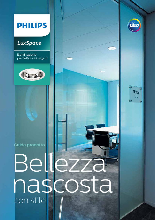 Illuminazione per l’ufficio e i negozi - Philips Lighting