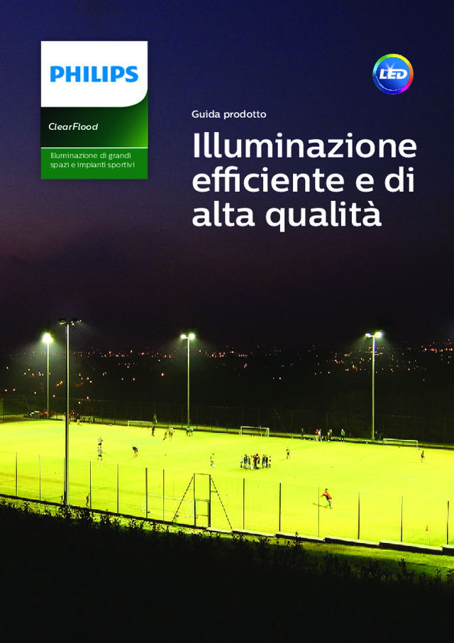 ClearFlood: Illuminazione di grandi spazi e impianti sportivi