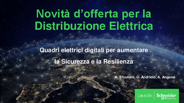 Presentazione del webinar "Quadri elettrici digitali per aumentare la sicurezza e la resilienza"