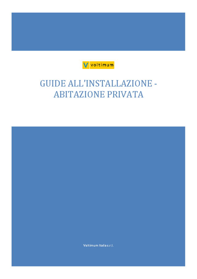 Guide all'installazione: Abitazione Privata