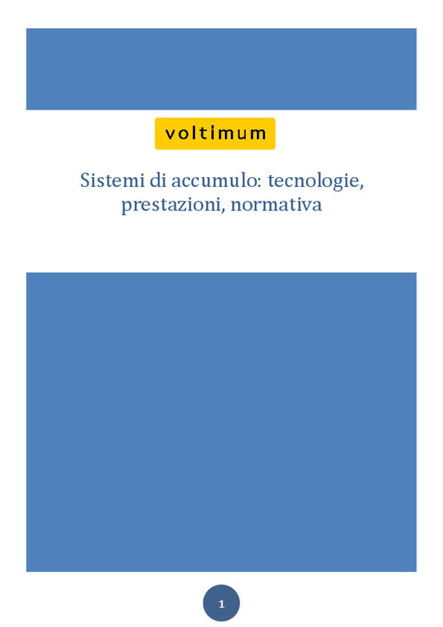 Sistemi di accumulo: tecnologie, prestazioni, normativa