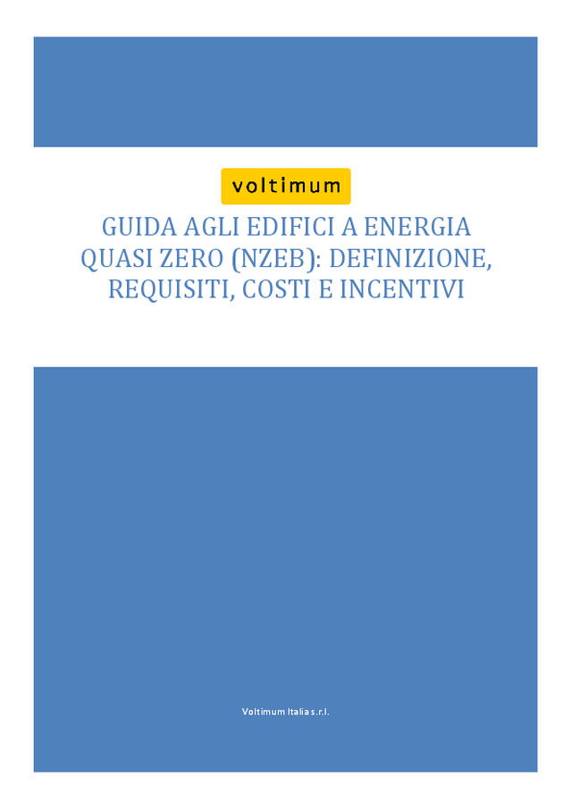 NZEB - Edifici a energia quasi zero: definizione, requisiti, costi e incentivi