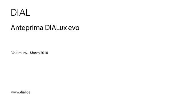 Presentazione webinar "Anteprima DIALux evo"
