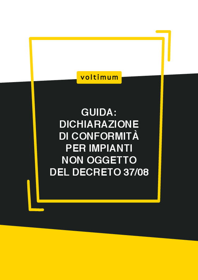 Dichiarazione di conformità per impianti non oggetto del decreto 37/08 con allegato
