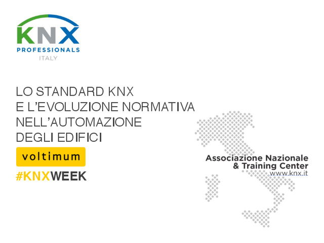 Presentazione webinar "Lo standard KNX e l’evoluzione normativa nell’automazione degli edifici"