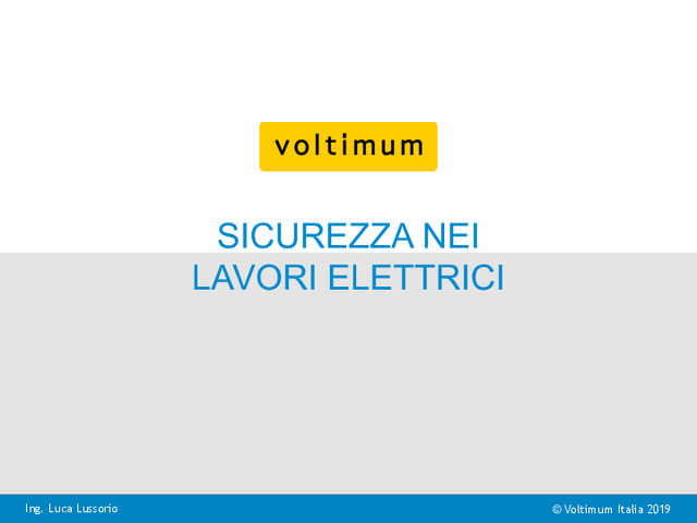 Presentazione video-formazione "PES-PAV: sicurezza nei lavori elettrici - parte 1"