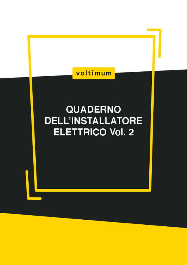 Quaderno dell'Installatore Elettrico Vol.2