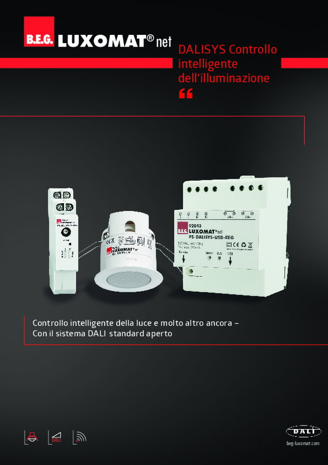 Controllo intelligente della luce e molto altro ancora – Con il sistema DALI standard aperto