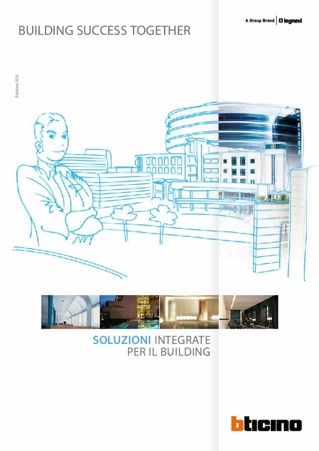Soluzioni integrate per il building
