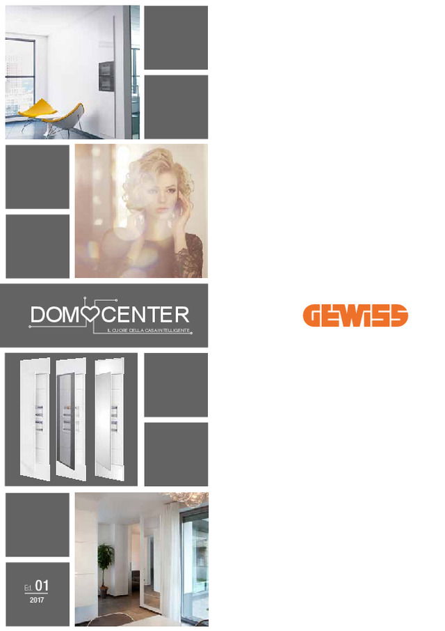 Domo Center: il cuore della casa intelligente