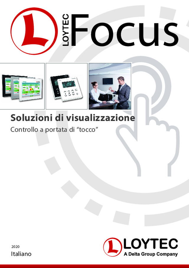 Soluzioni di visualizzazione - Controllo a portata di "tocco"