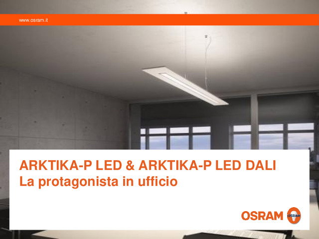 Nuovo apparecchio a sospensione OSRAM: ARKTIKA-P LED DALI