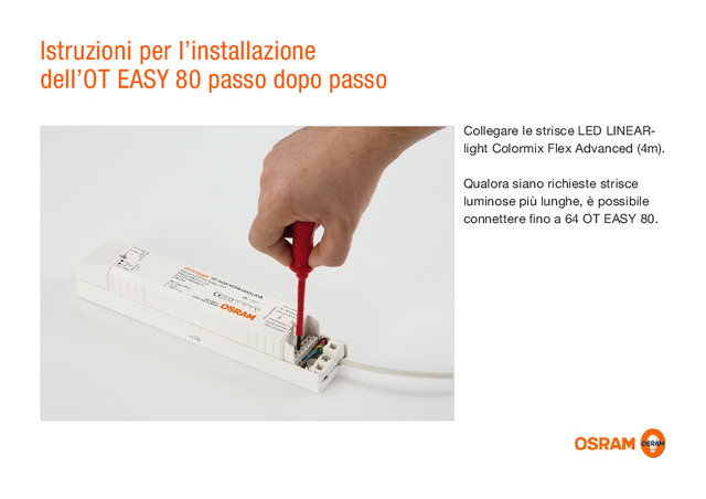 Istruzioni per l’installazione dell’OT EASY 80 passo dopo passo: bar