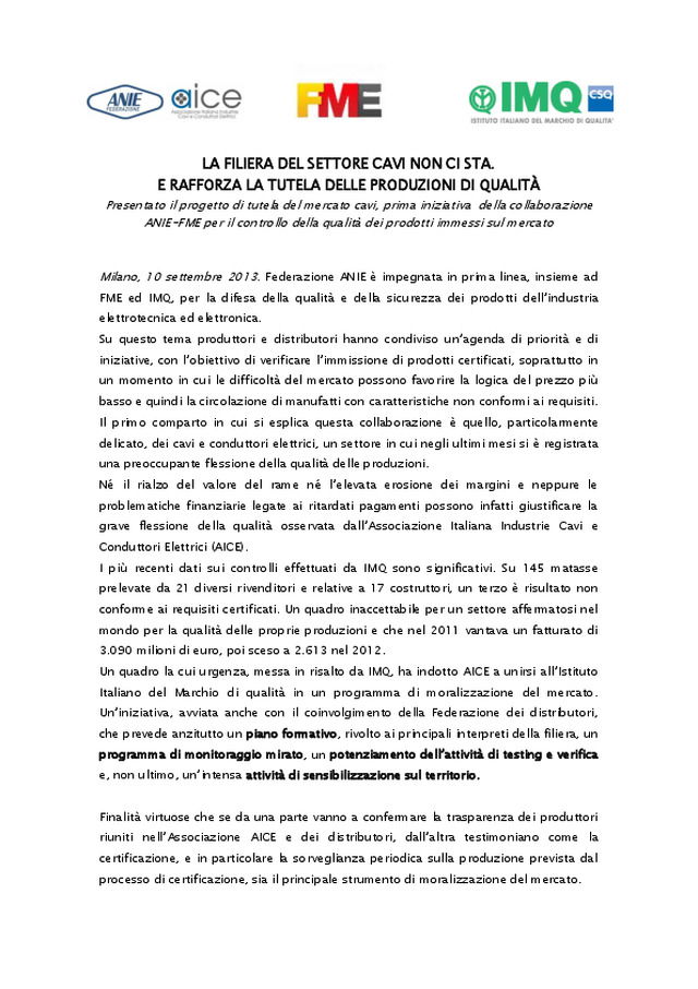 La filiera del settore cavi non ci sta. E rafforza la tutela delle produzioni di qualità.