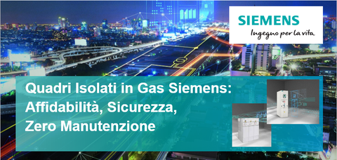 Quadri Isolati in Gas Siemens: Affidabilità, Sicurezza, Zero Manutenzione
