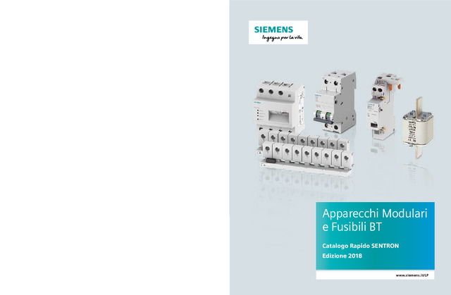 Apparecchi Modulari e Fusibili BT - Catalogo Rapido SENTRON 2018