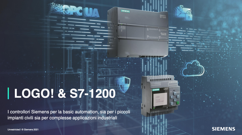 Controllori Siemens per la basic automation: LOGO! e S7-1200 perfetti sia per i piccoli impianti civili che per complesse applicazioni industriali