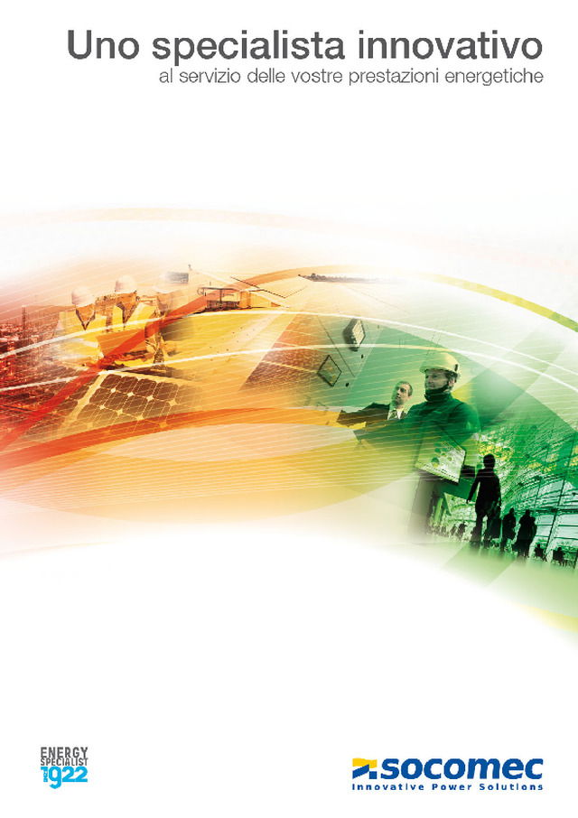Socomec: uno specialista innovativo al servizio delle vostre prestazioni energetiche